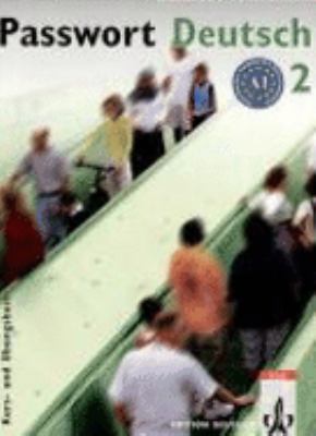 Passwort Deutsch 2 Kurs- und Übungsbuch ohne CD