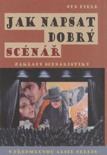 Jak napsat dobrý scénář: základy scenáristiky