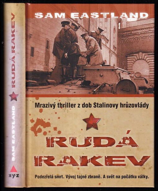 Rudá rakev: mrazivý thriller z dob Stalinovy hrůzovlády