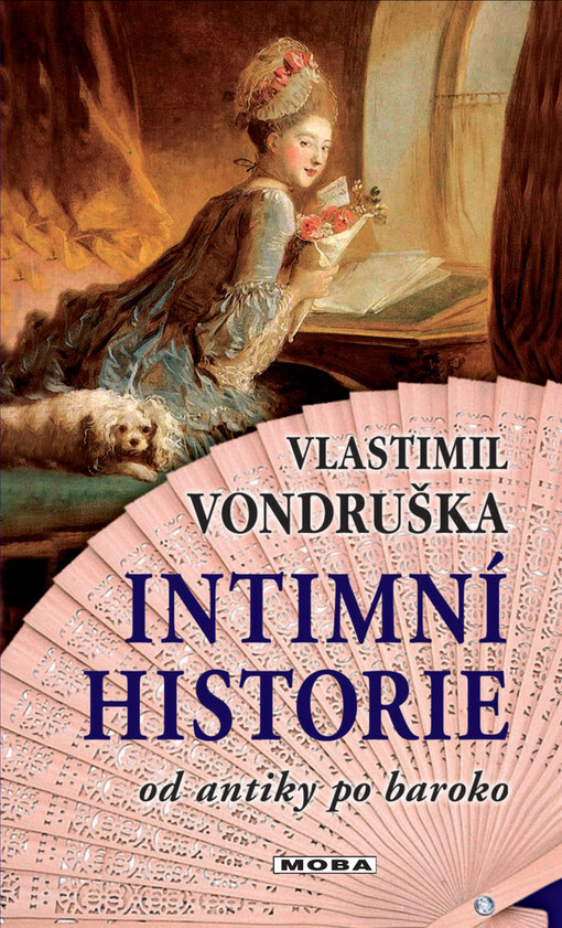 Intimní historie: od antiky po baroko
