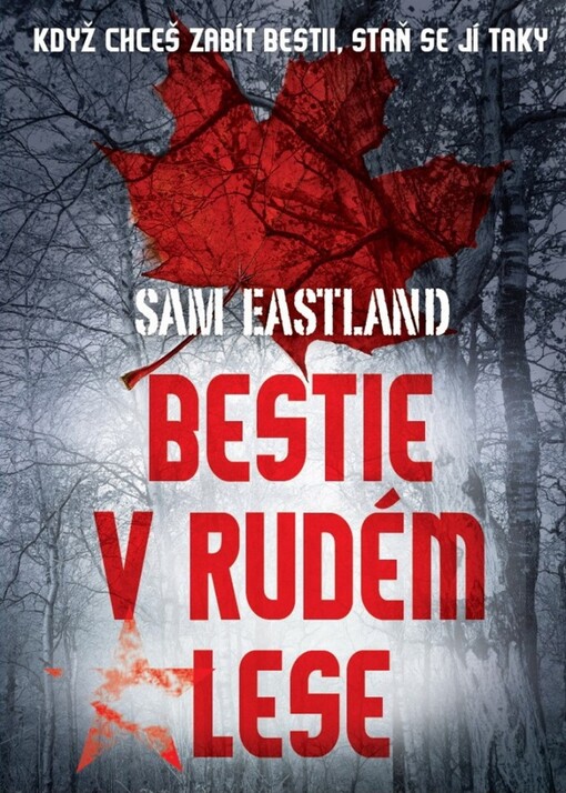 Bestie v rudém lese