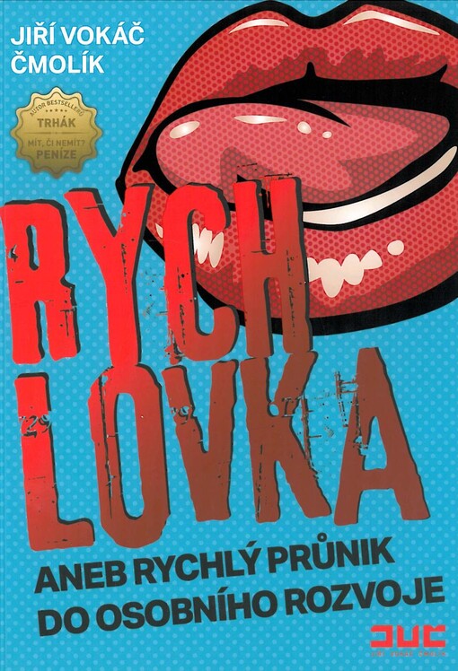 Rychlovka, aneb, Rychlý průnik do osobního rozvoje