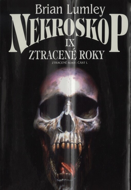 Nekroskop IX Ztracené roky