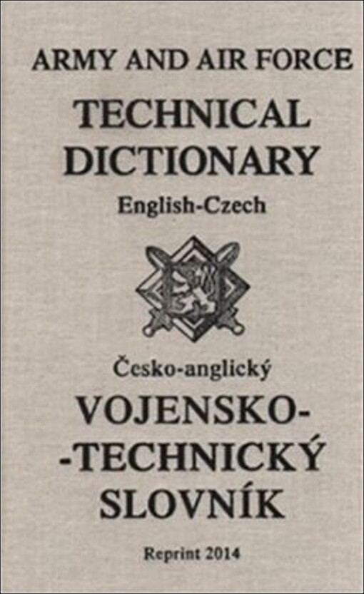 Vojensko-technický slovník anglicko-český a česko-anglický