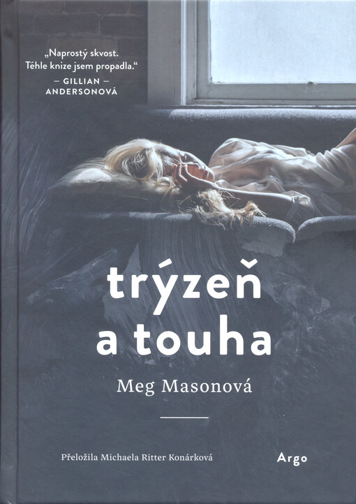 Trýzeň a touha