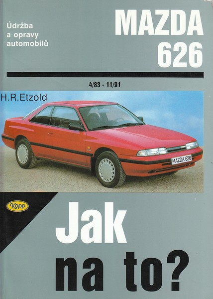 Jak na to? č.17  Mazda 626