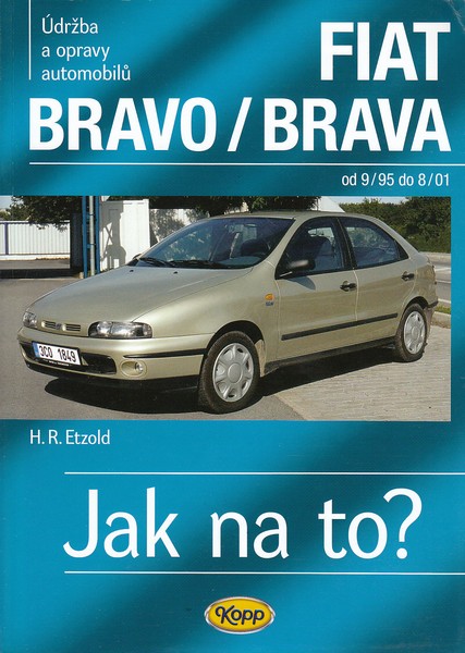 Jak na to? č.39 Fiat Bravo / Brava