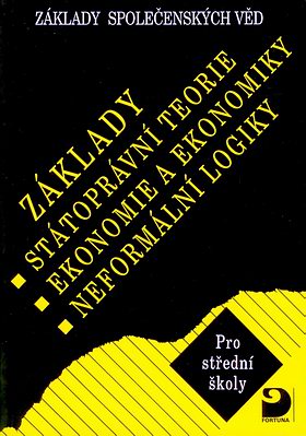 Základy státoprávní teorie, ekonomie a ekonomiky