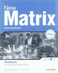 New Matrix Intermediate Workbook Maturita Support