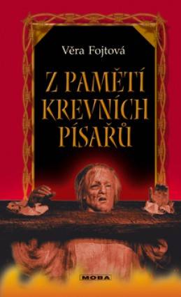 Z pamětí krevních písařů: historické obrázky z let 1526-1620
