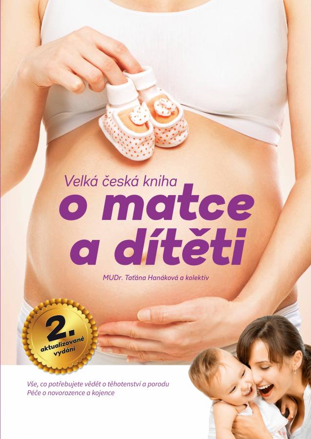Velká česká kniha o matce a dítěti, 2. aktual. vydání