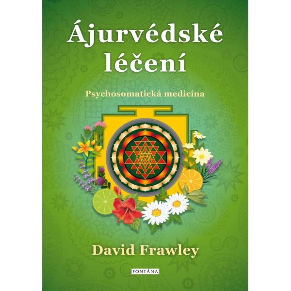 Ájurvédské léčení - Psychosomatická medicína