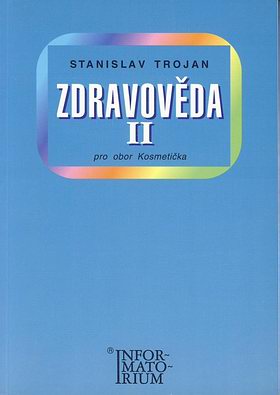 Zdravověda II pro 2. ročník UO Kosmetička