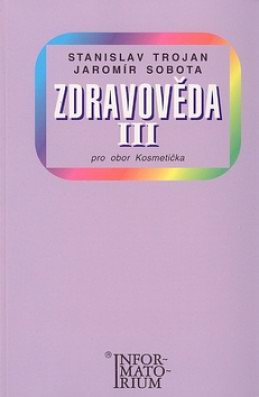 Zdravověda III pro 3. ročník UO Kosmetička