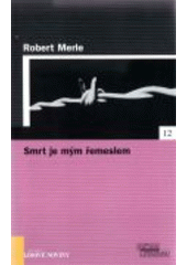 Smrt je mým řemeslem