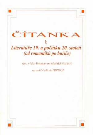 Čítanka k literatuře 19. a počátku 20.století