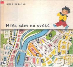 Míťa sám na světě