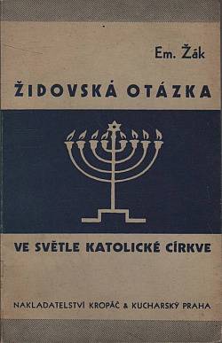 Židovská otázka ve světle katolické víry