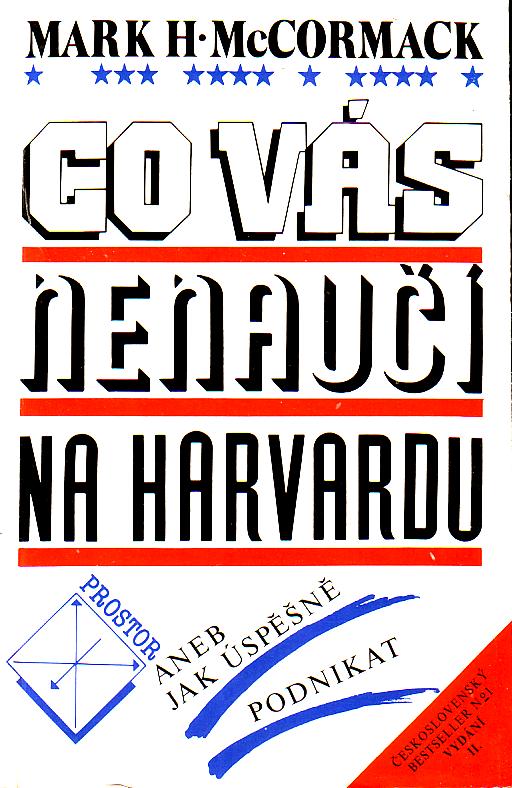 Co vás nenaučí na Harvardu