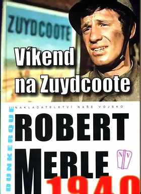 Víkend na Zuydcoote