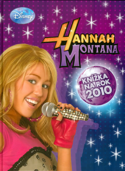 Hannah Montana - Knížka na rok 2010