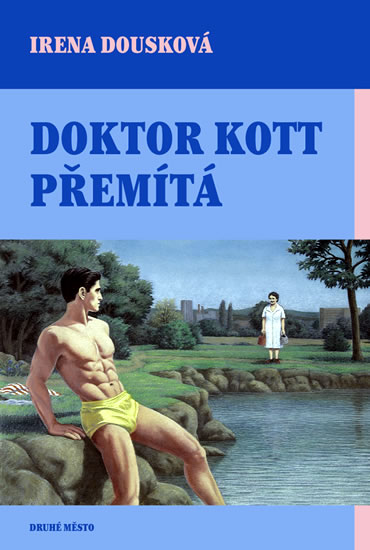 Doktor Kott přemítá