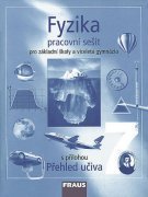 Fyzika 7 pro ZŠ a víceletá gymnázia - Prac.sešit