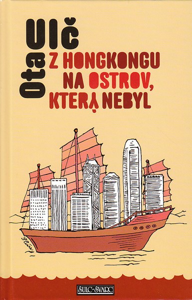 Z Hongkongu na ostrov, který nebyl