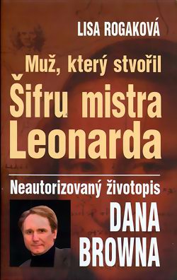 Muž, který stvořil Šifru mistra Leonarda