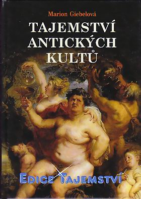 Tajemství antických kultů - Edice tajemství