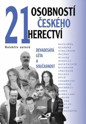 21 osobností českého herectví