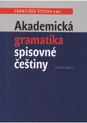 Akademická gramatika spisovné češtiny