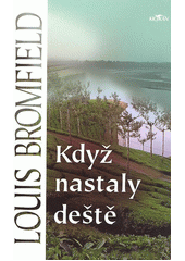 Když nastaly deště