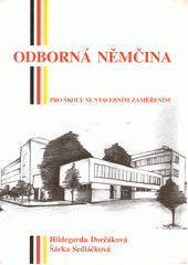 Odborná němčina: pro školy se stavebním zaměřením:  podle nových pravidel německého pravopisu