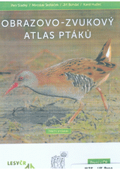 Obrazovo-zvukový atlas ptáků jižní Moravy