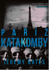 Katakomby: Paříž