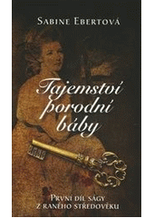 Tajemství porodní báby