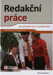 Redakční práce: jak připravit text k publikování