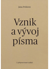 Vznik a vývoj písma