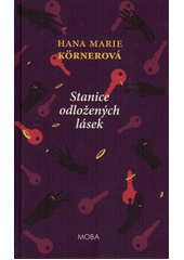 Stanice odložených lásek