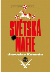 Série Polosvět.Díl II,Světská mafie