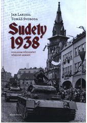 Sudety 1938: pohledem důstojníků německé armády