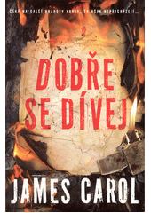 Dobře se dívej