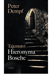 Tajemství Hieronyma Bosche