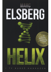 Helix: i ty budeš nahrazen
