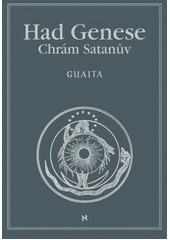 Had Genese. Kniha 1, Chrám Satanův