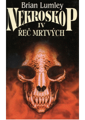 Nekroskop IV Řeč mrtvých