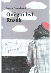Oněgin byl Rusák