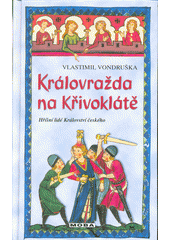 Královražda na Křivoklátě