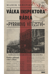 Válka inspektora Rádla: Pyrrhovo vítězství